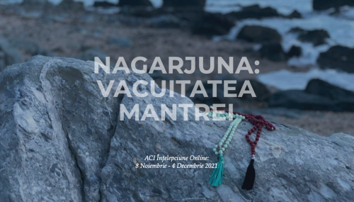Nagarjuna: Vacuitatea Mantrei (F)